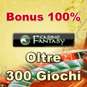Casino Fantasy Giochi di Casino Online